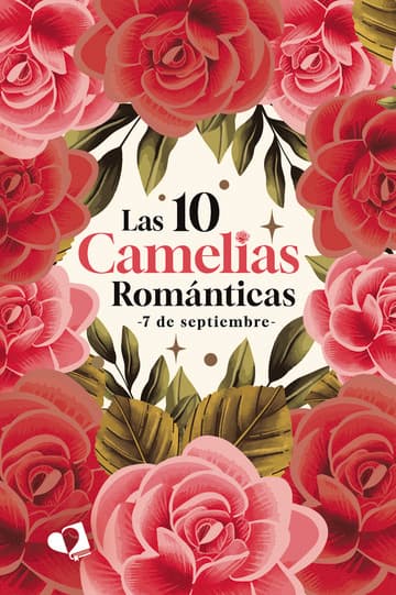 Las 10 Camelias Románticas
