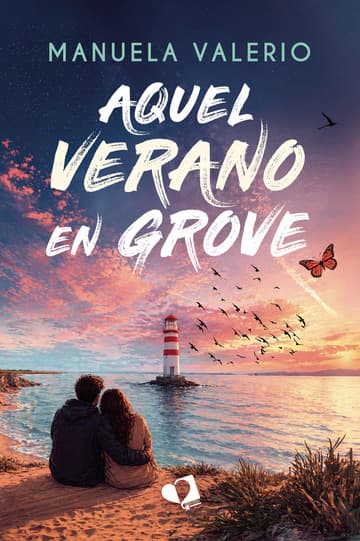 Aquel verano en Grove